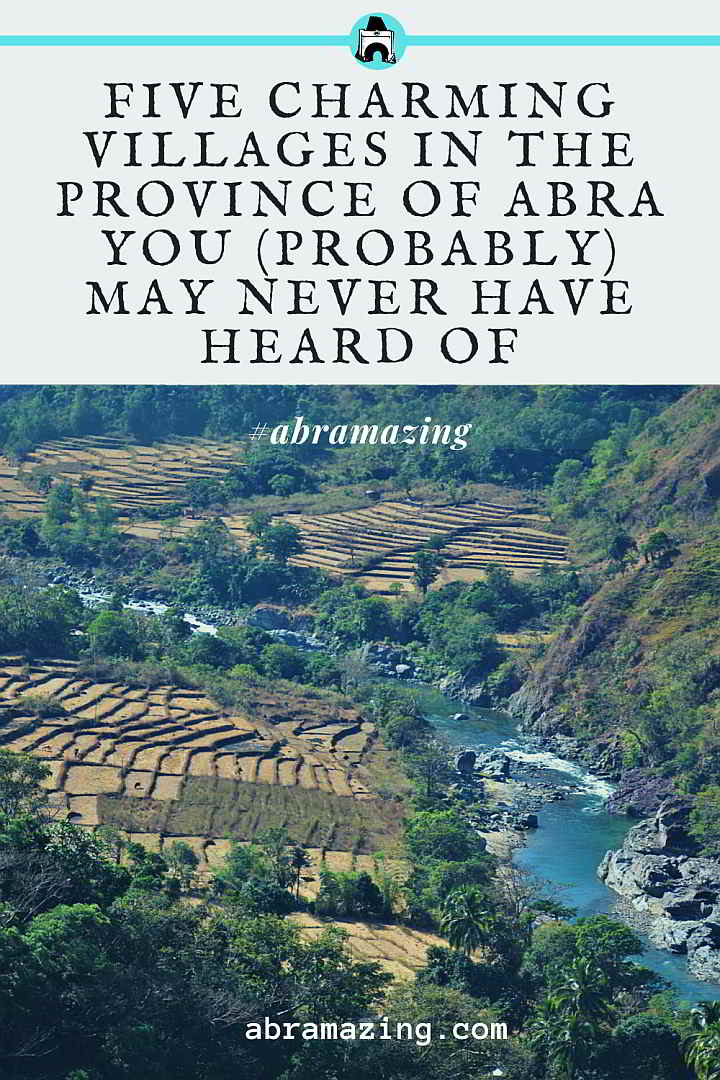 Five Charming Villages in the Province of Abra You (Probably) may Never have Heard of